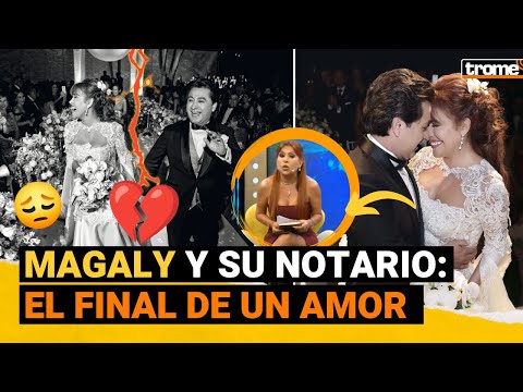 Todo sobre MAGALY MEDINA y su separación del notario Alfredo Zambrano tras 5 años de matrimonio