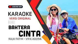 Download lagu Karaoke Bahtera Cinta - Raja Fatih Feat Vifa Agora Nasution - Lagu Tapsel mp3