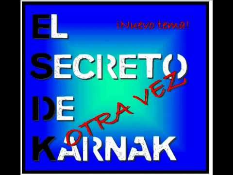EL SECRETO DE KARNAK  -OTRA VEZ-