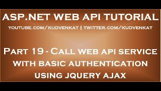 Call web api service with basic authentication using jquery ajax