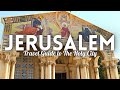 Jerusalem Israel Travel Guide Best Things To Do In Jerusalem
