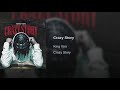 King Von Crazy Story CLEAN