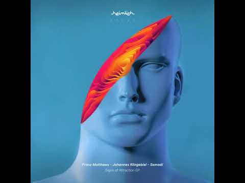 Franz Matthews, Semodi - Law of Attraction / Balam Remix [Heimlich Musik]