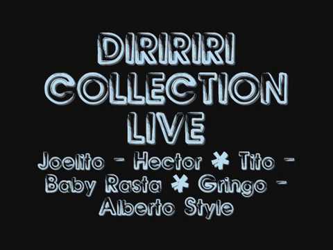 Diririri Collection Live - Joelito, H&T, B&G, Alberto Style