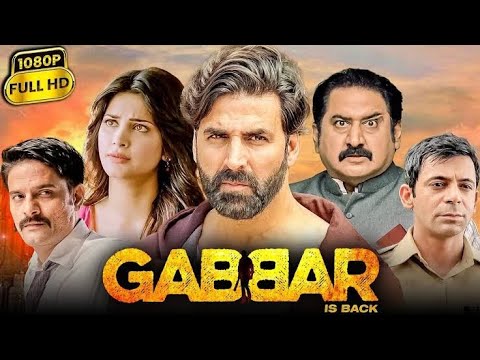 Gabbar Is Back 2015  Full movie In hd ||  Akshay Kumar Gabbar is back 2015 full movie in hd 