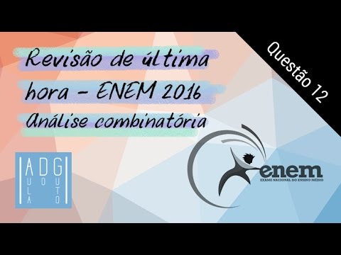 Questão #12/30 | Revisão de Matemática para o ENEM | Análise combinatória | Prof. Guto Azevedo