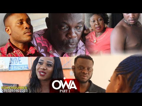 OWA part 1 latest 2020 Benin, Edo,Nigeria Movie