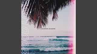Darren Eugene releases a new single called "Good Love"