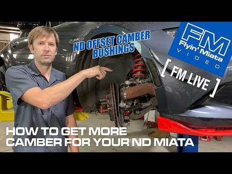 MORE CAMBER! ND Offset Camber Bushings - 4K (FM Live)