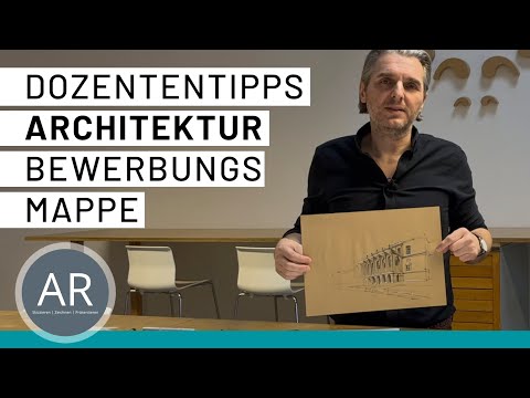 Architektur studieren. Dozenten-Tipps für deine Architektur Bewerbungsmappe. Architektur Studium