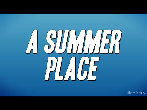 Andy Williams - A Summer Place (Lyrics)