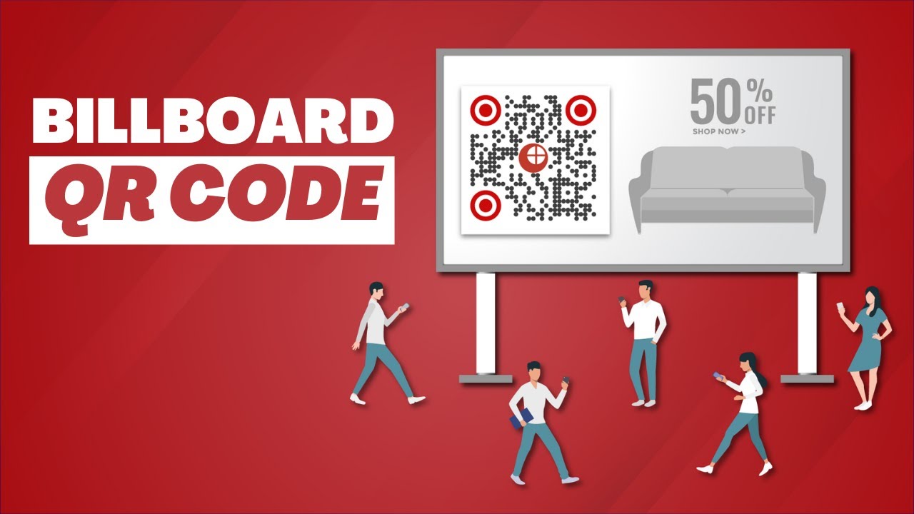 Billboard QR Code: Deliver Out-of-the-Box Campaigns for Your Business