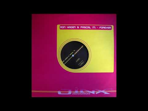 Ron Hagen & Pascal M - Forever [1998]