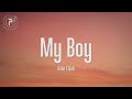Billie Eilish My Boy Lyrics