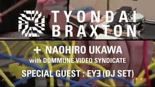 TYONDAI BRAXTON 15.07.02 THU @LIQUIDROOM
