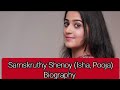 Samskruthy Shenoy Isha Pooja Biography Husband Last Serial Carrier School Birthday