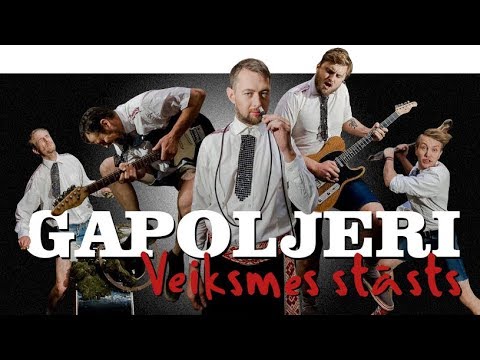 Gapoljeri. Veiksmes Stāsts