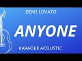 Anyone - Demi Lovato (Karaoke Acoustic Guitar)