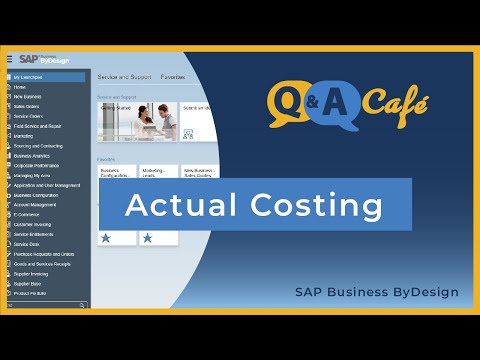Q&A Café: Actual Costing in SAP Business ByDesign