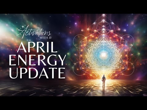 April Energy Update | Quantum Shifting and Collective Ascension
