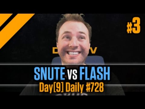 Day[9] Daily #728 - FLASH vs SNUTE! P3