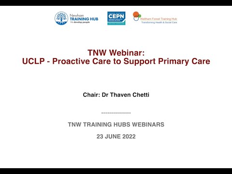 TNW: UCLP - Proactive Care to Support Primary Care - 23 June 22