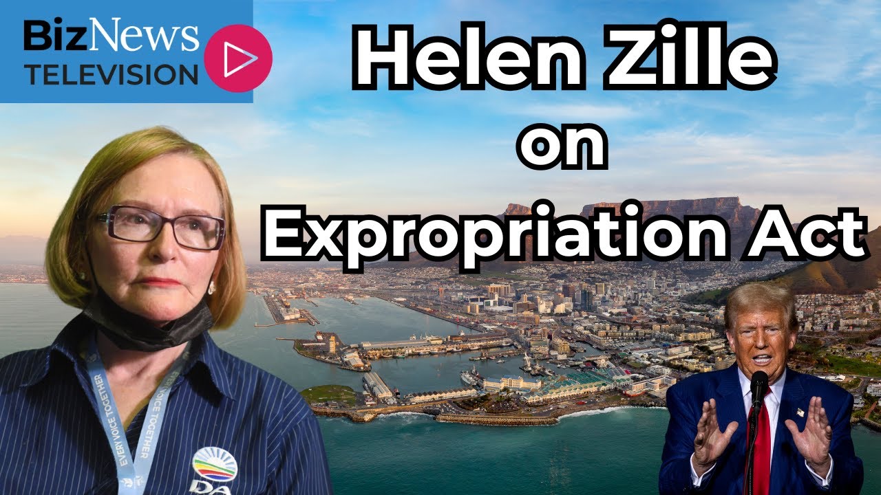 Helen Zille: DA has filed to have "unconstitutional" Expropriation Act nullified