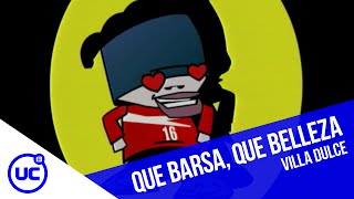 Villa Dulce (2004) | Que barsa, que belleza