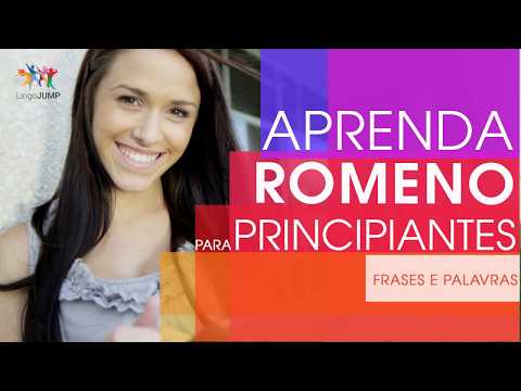 Aprenda Romeno para Principiantes! Aprenda palavras, frases importantes e gramática romena - rápido!