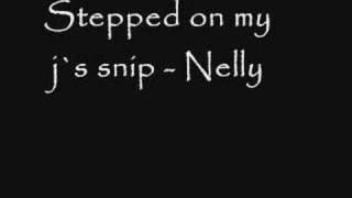 Nelly -Stepped on my J`z - 2008