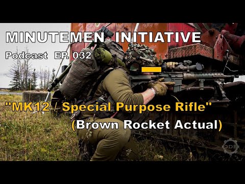 "MK12 / Special Purpose Rifle" (Brown Rocket Actual)