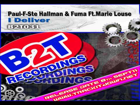 B2T031-Paul F,Ste Hallman & Fuma ft Marie Louise -I Derliver.wmv