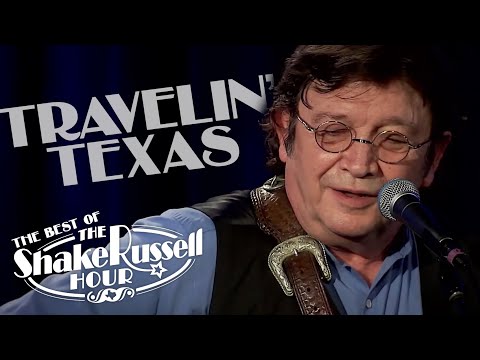Travelin' Texas | Shake Russell