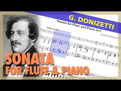 🎼G. DONIZETTI - Sonata for FLUTE & Piano in C - (Sheet Music Scrolling)