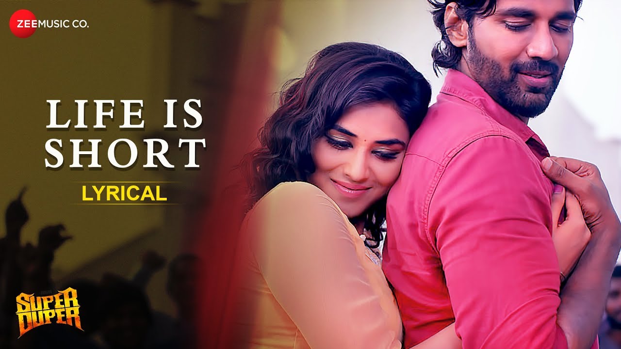 Life Is Short Lyrics  | Super Duper | Dhruva | Ranjith Govind | Diwacara Thiyagarajan