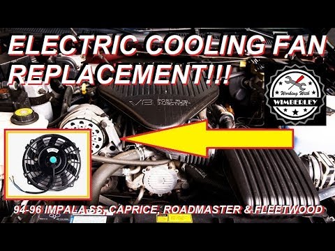 LT1 Electric Radiator Cooling Fan Replacement 94 95 96 Chevy Impala SS Caprice RoadMaster Fleetwood