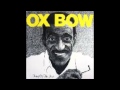 Oxbow - Woe