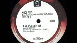 Cool Peepl - Free (Mr. G's Tesitify Dub) feat. Billy Love