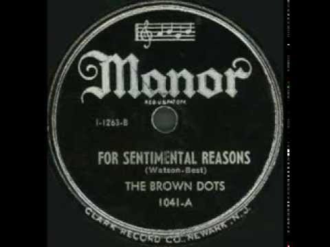 (Deek Watson & His) Brown Dots - (For) Sentimental Reasons (2 diff. vers.)