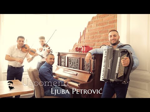 Ljuba Petrović - Uspomena (Official Video) 2020