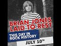 This Day in Rock History: July 10 | Brian Jones Laid to Rest