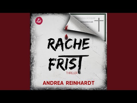 Kapitel 16.2 - Rachefrist