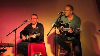 Boo Hewerdine & Darden Smith - Loving Arms