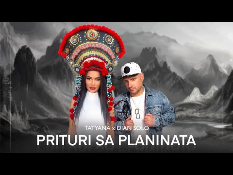 TATYANA x DJ Dian Solo - Притури Са Планината / Prituri Sa Planinata (Official Video)