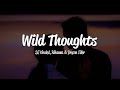 DJ Khaled - Wild Thoughts (Lyrics) ft. Rihanna, Bryson Tiller