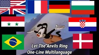Animaniacs | Let the Anvils Ring One-Line Multilanguage