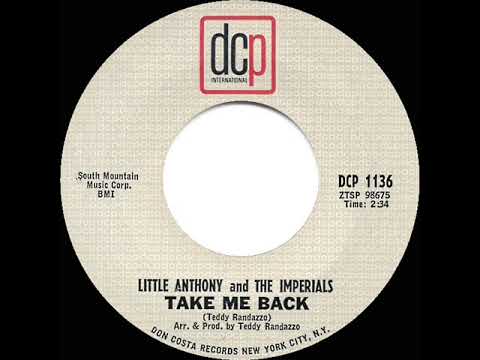 1965 HITS ARCHIVE: Take Me Back - Little Anthony & the Imperials (mono 45)
