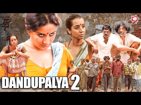 Dandupalya 2 | Hindi Dubbed Action Thriller Movie South Blockbuster | Pooja Gandhi |  Ravi Shankar