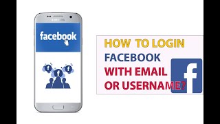 Facebook.com Login: How to Login Facebook Using Username or Email ID 2020?