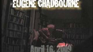 Eugene Chadbourne- Wishing All These Old Things Were New
